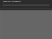 Tablet Screenshot of ecuageneralcarpentry.com